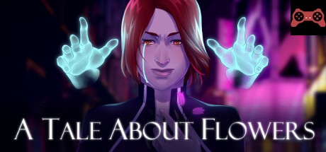 A Tale About Flowers System Requirements