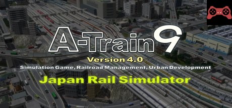 A-Train 9 V4.0 : Japan Rail Simulator System Requirements