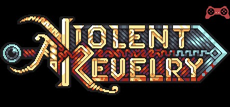 A Violent Revelry System Requirements
