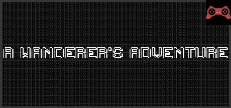 A Wanderer's Adventure System Requirements