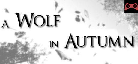 A Wolf in Autumn System Requirements