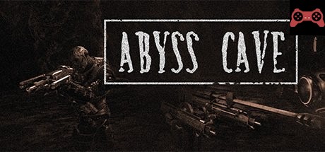 Abyss Cave System Requirements