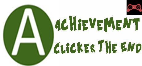 Achievement Clicker: The End System Requirements