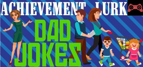 Achievement Lurker: Dad Jokes System Requirements