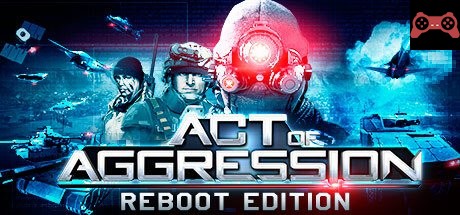 Act of Aggression - Reboot Edition System Requirements