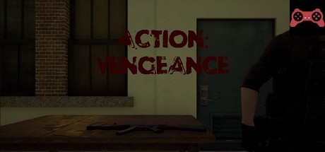 Action: Vengeance System Requirements