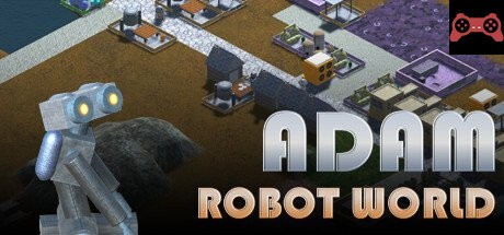 Adam: Robot World System Requirements
