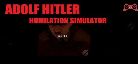 Adolf Hitler Humiliation Simulator System Requirements