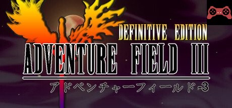 Adventure Fieldâ„¢ 3 Definitive Edition System Requirements