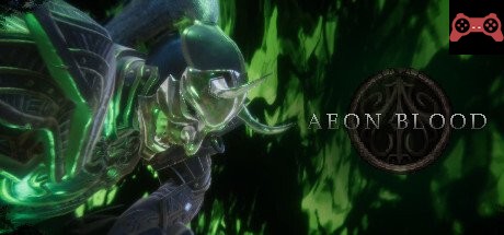 AEON BLOOD System Requirements