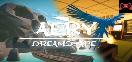 Aery - Dreamscape System Requirements