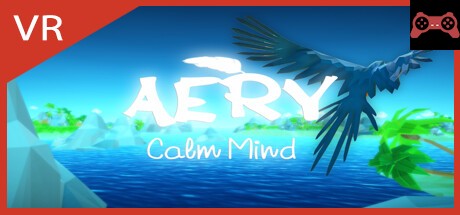 Aery VR - Calm Mind System Requirements