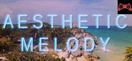 Aesthetic Melody System Requirements