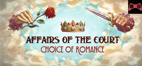 Affairs of the Court: Choice of Romance System Requirements