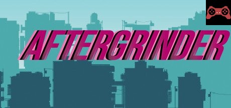 AFTERGRINDER System Requirements