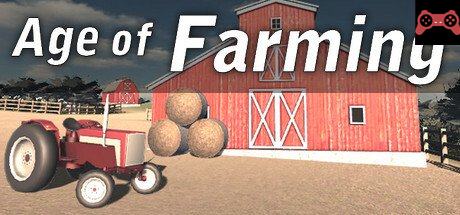 Age of Farming System Requirements
