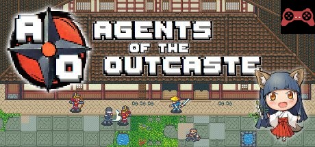 Agents of the Outcaste System Requirements