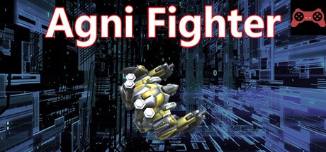 Agni Fighter System Requirements
