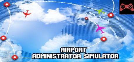 Airport Administrator Simulator System Requirements