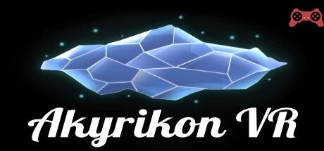 Akyrikon VR System Requirements