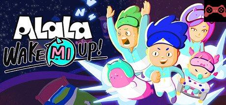 ALaLa: Wake Mi Up! System Requirements