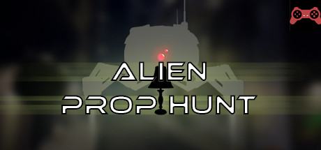 Alien Prop Hunt System Requirements