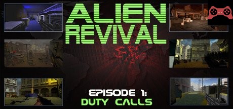 Alien Revival - Episode 1 - Duty Calls System Requirements