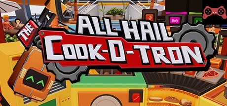 All Hail The Cook-o-tron System Requirements