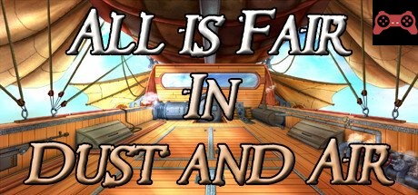 All is Fair in Dust and Air System Requirements