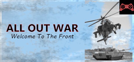 ALL OUT WAR : Welcome To The Front System Requirements