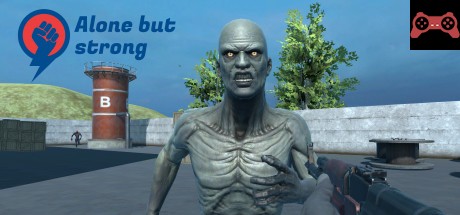 Alone but strong System Requirements