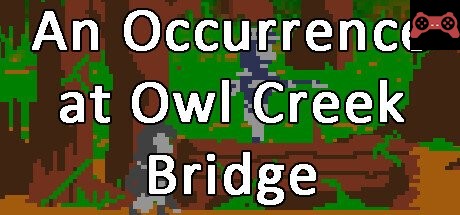 An Occurrence at Owl Creek Bridge System Requirements