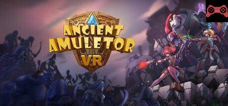 Ancient Amuletor VR System Requirements