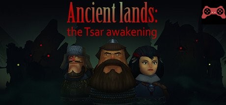 Ancient lands: the Tsar awakening System Requirements