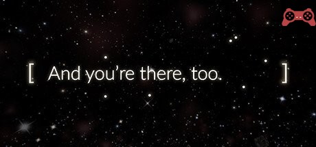 And You're There, Too System Requirements