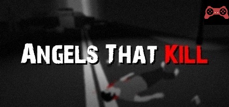 Angels That Kill System Requirements