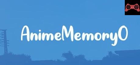 Anime Memory 0 System Requirements