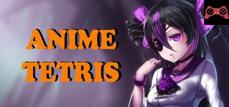 ANIME TETRIS System Requirements