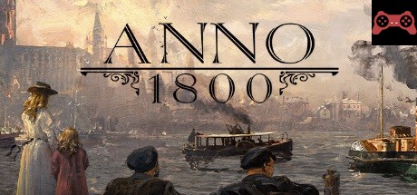 Anno 1800 System Requirements