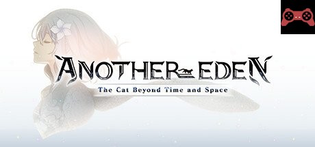 ANOTHER EDEN System Requirements