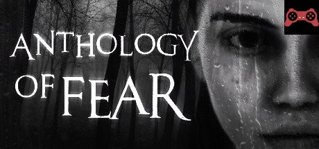 Anthology of Fear System Requirements