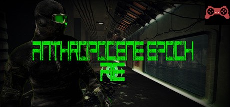 Anthropocene Epoch System Requirements