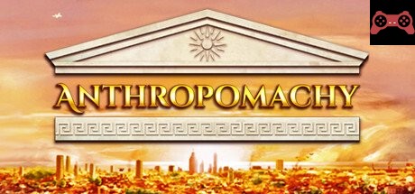Anthropomachy System Requirements