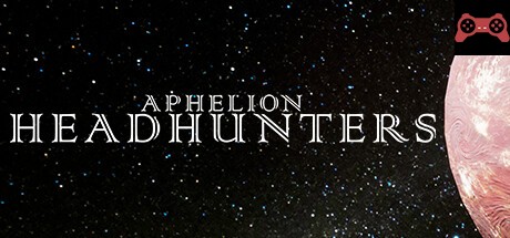 Aphelion Headhunters System Requirements