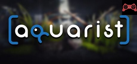 Aquarist System Requirements