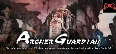 Archer Guardian VR : The Chapter Zero System Requirements