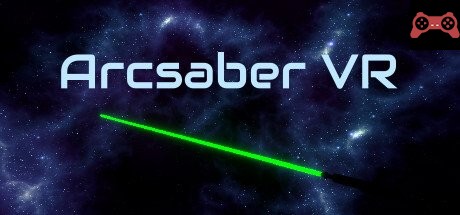 Arcsaber VR System Requirements