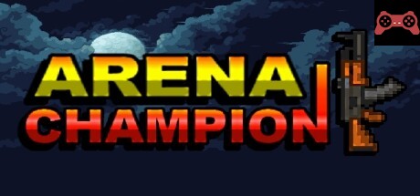 Arena Champion System Requirements