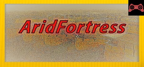 AridFortress System Requirements