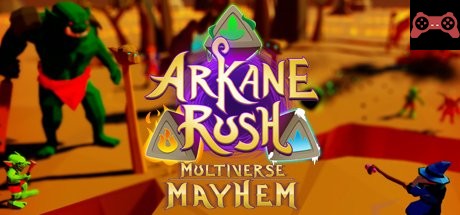 Arkane Rush Multiverse Mayhem System Requirements